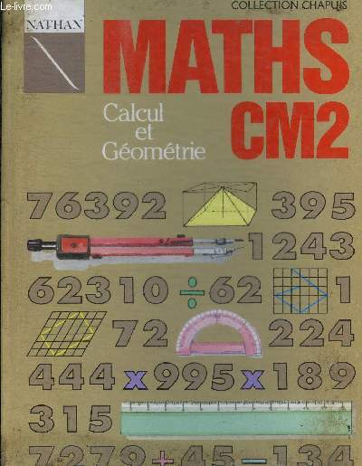 MATHS CM2 - CALCUL ET GEOMETRIE