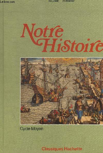 NOTRE HISTOIRE