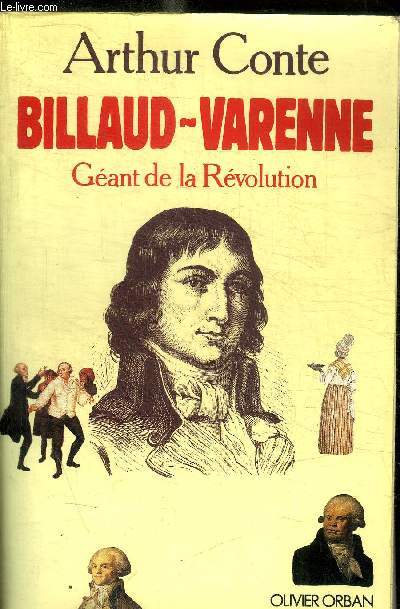 BILLAUD-VARENNE - GEANT DE LA REVOLUTION