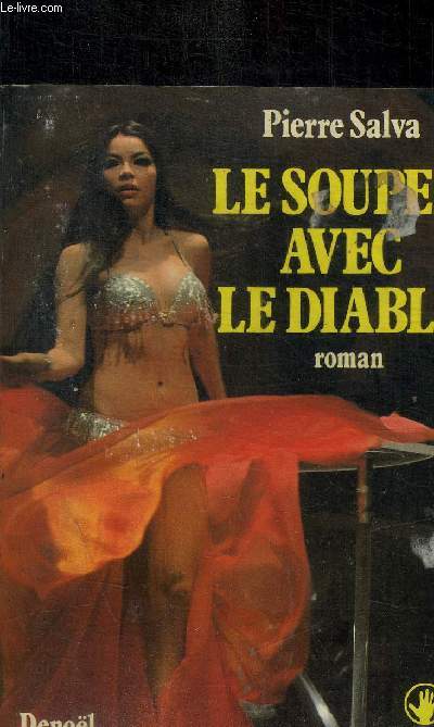LE SOUPER AVEC LE DIABLE
