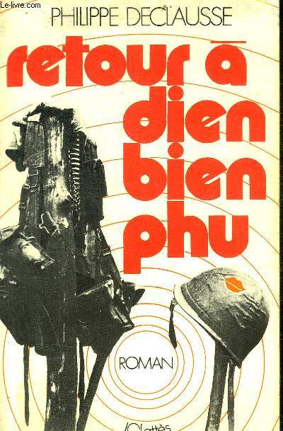 RETOUR A DIEN BIEN PHU