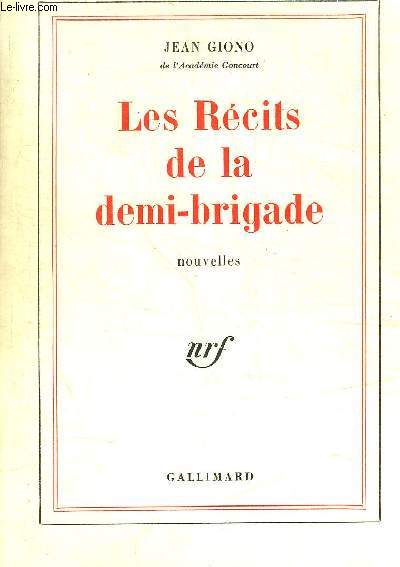 LES RECITS DE LA DEMI BRIGADE