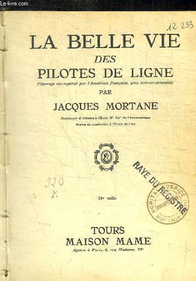 LA BELLE VIE DES PILOTES DE LIGNE