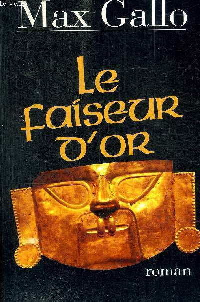 LE FAISEUR D OR