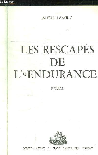 LES RESCAPES DE L ENDURANCE