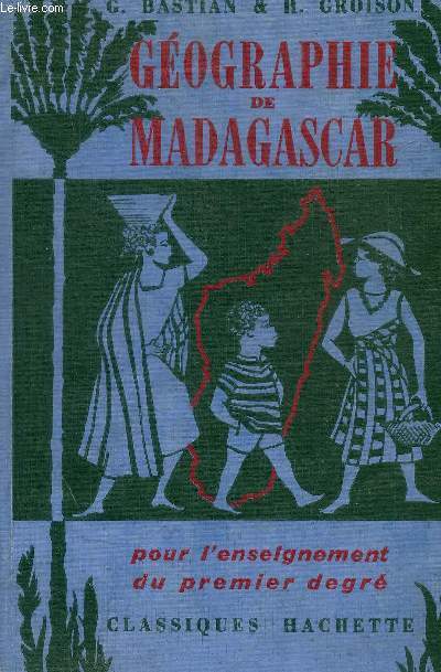 GEOGRAPHIE DE MADAGASCAR