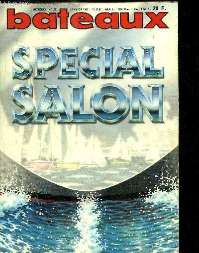 BATEAUX - MENSUEL N 272 - JANVIER 1981 - SPECIAL SALON