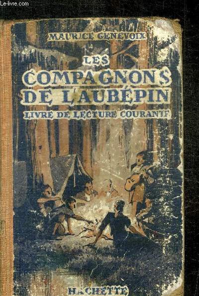 LES COMPAGNONS DE L AUBEPIN - LIVRE DE LECTURE COURANTE