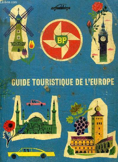 BP - GUIDE TOURISTIQUE DE L EUROPE