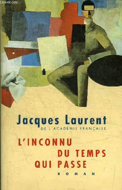 L INCONNU DU TEMPS QUI PASSE