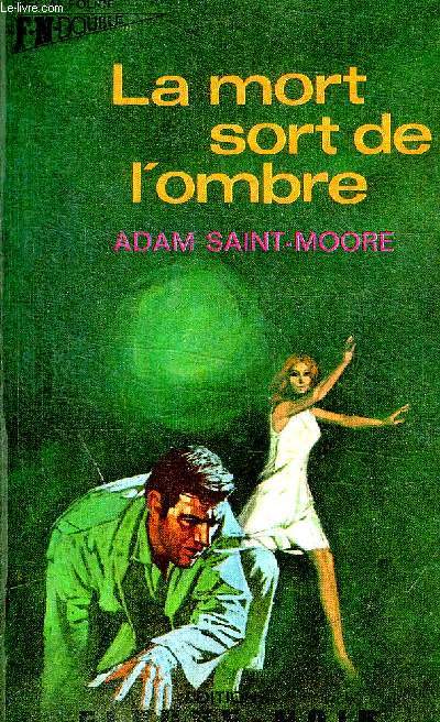 JUSTICE A MINUIT DE JACK MURRAY + LA MORT SORT DE L'OMBRE DE ADAM SAINT MOORE