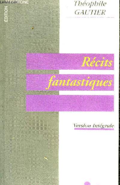 RECITS FANTASIQUES - VERSION INTEGRALE - N 7