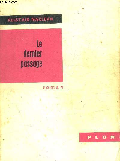 LE DERNIER PASSAGE