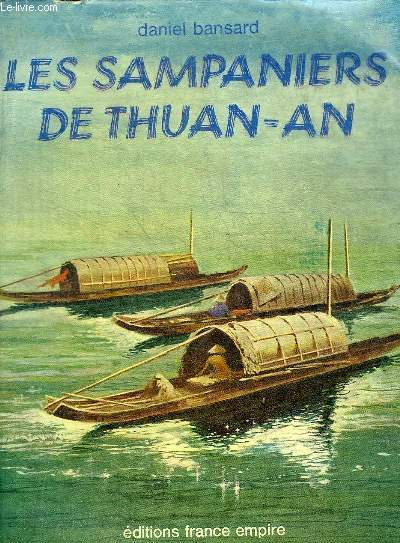 LES SAMPANIERS DE THUAN-AN