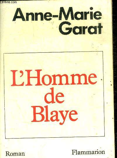 L HOMME DE BLAYE