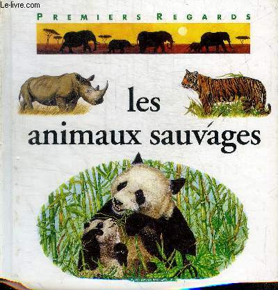 LES ANIMAUX SAUVAGES