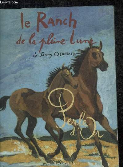 LE RANCH DE LA PLEINE LUNE