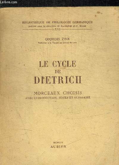 LE CYCLE DE DIETRICH - MORCEAUX CHOISIS - VOLUME XVI