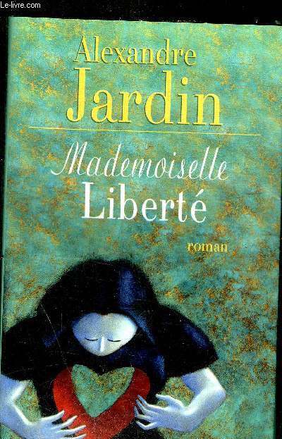 MADEMOISELLE LIBERTE