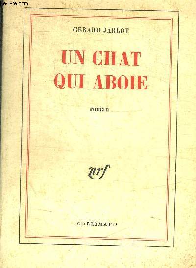 UN CHAT QUI ABOIE