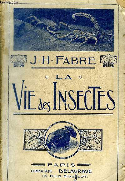 LA VIE DES INSECTES