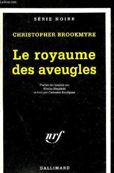 LE ROYAUME DES AVEUGLES - N 2610