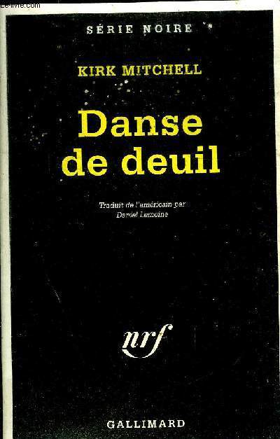 DANSE DE DEUIL - N 2601