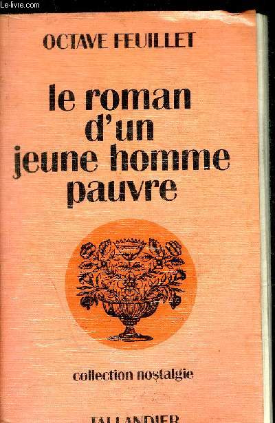 LE ROMAN D UN JEUNE HOMME PAUVRE