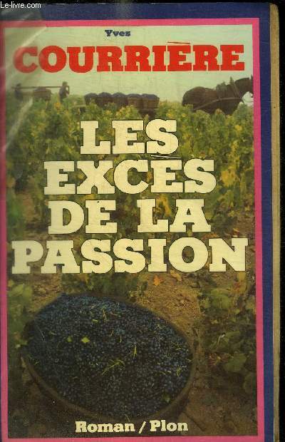 LES EXCES DE LA PASSION