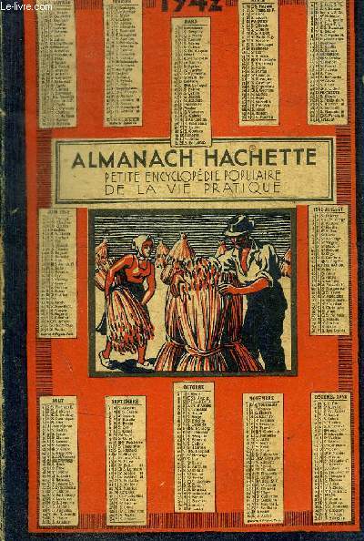 ALMANACH HACHETTE - PETITE ENCYCLOPEDIE POPULAIRE DE LA VIE PRATIQUE