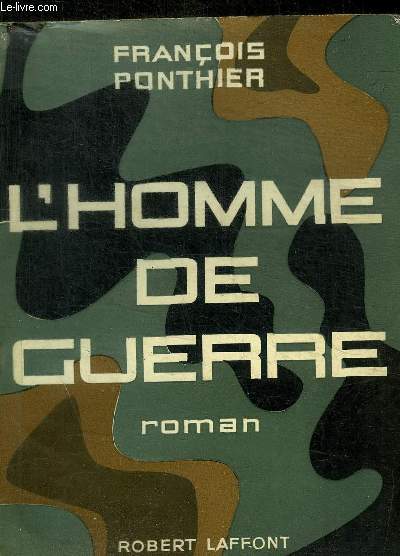 L HOMME DE GUERRE