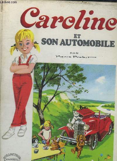 CAROLINE ET SON AUTOMOBILE