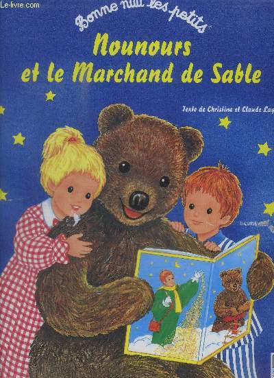 NOUNOURS ET LE MARCHAND DE SABLE