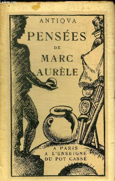 PENSEES DE MARC AURELE