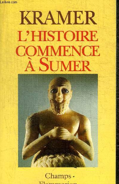 L HISTOIRE COMMENCE  SUMER