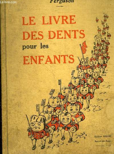 LE LIVRE DES DENTS POUR LES ENFANTS