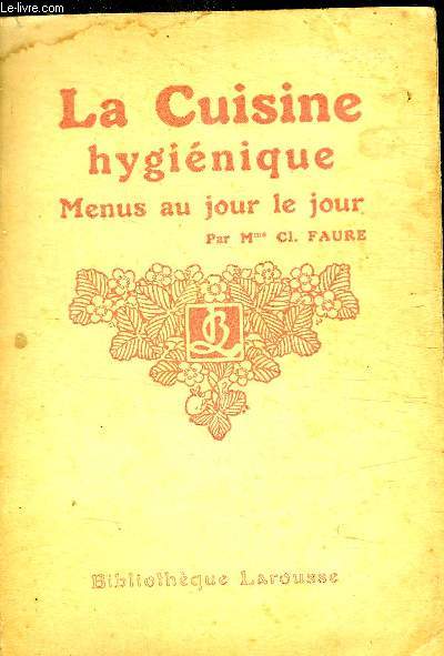 LA CUISINE HYGIENIQUE MENUS AU JOUR LE JOUR