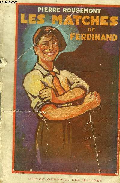 LES MATCHES DE FERDINAND