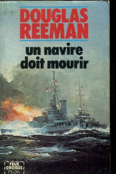 UN NAVIRE DOIT MOURIR