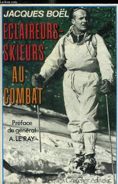 ECLAIREURS SKIEURS AU COMBAT