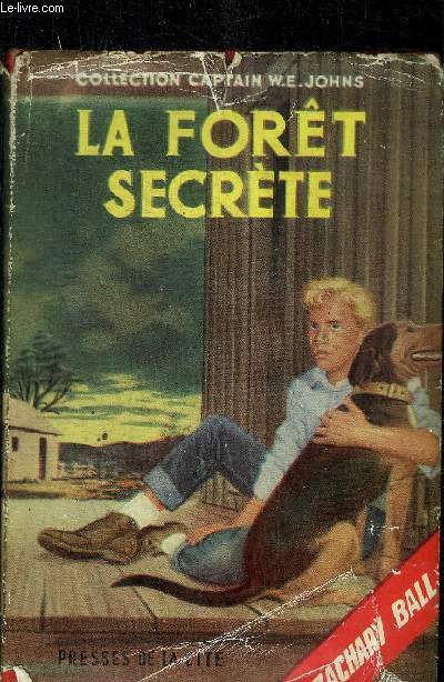 LA FORET SECRETE