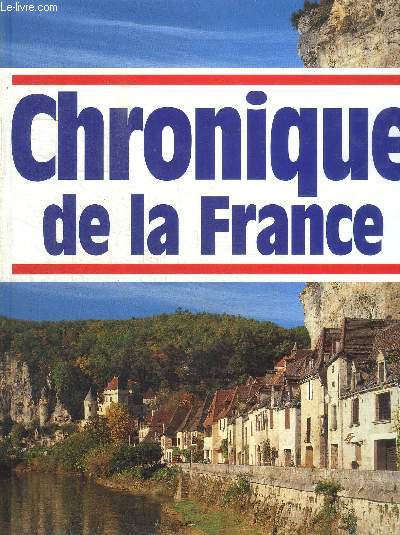 CHRONIQUE DE LA FRANCE