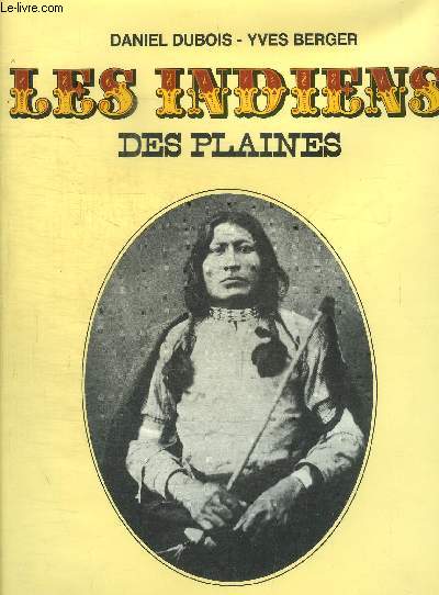 LES INDIENS DES PLAINES