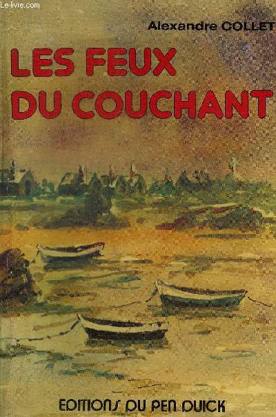 LES FEUX DU COUCHANT