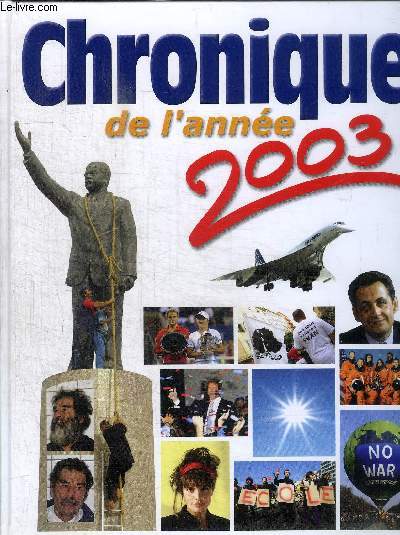 CHRONIQUE DE L ANNEE - 2003