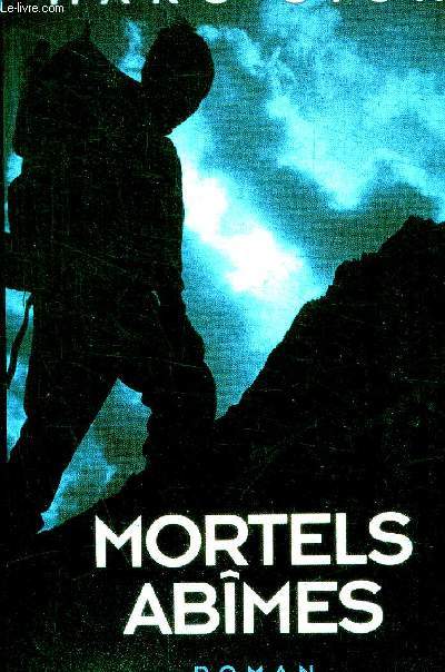 MORTELS ABIMES