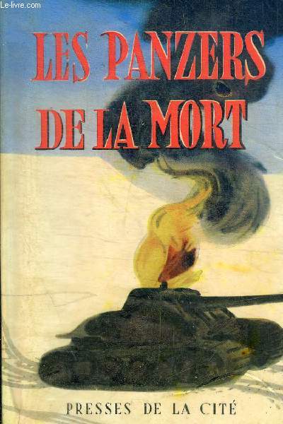 LES PANZERS DE LA MORT