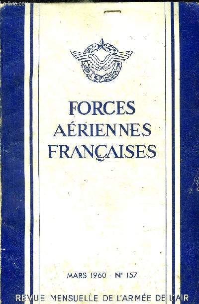 FORCES AERIENNES FRANCAISE - MARS 1960 - N 157 -