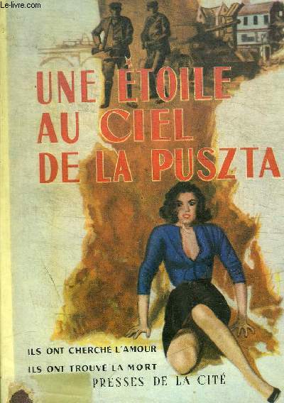 UNE ETOILE AU CIEL DE LA PUSZTA