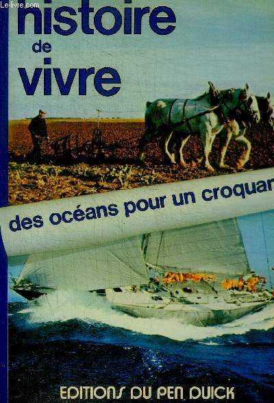 HISTOIRE DE VIVRE- DES OCEANS POUR UN CROQUANT